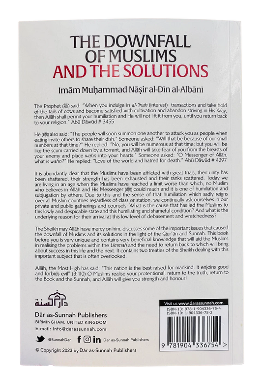 The Downfall of Muslims and The Solutions