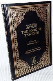 The Book of Tawheed By Sheikh Saleh Al - Fozan