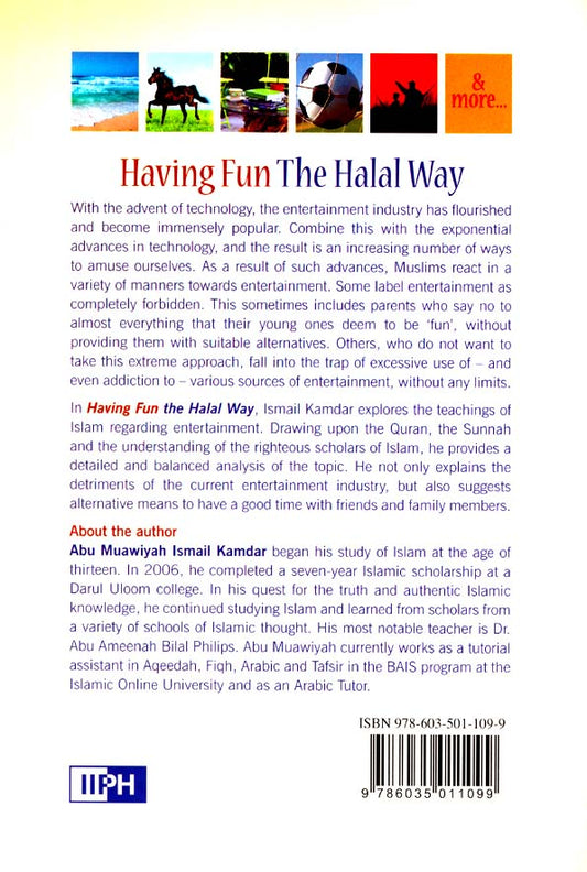 Having Fun The Halal Way : Entertainment In Islam