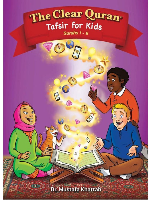 The Clear Quran® Tafsir For Kids - Surahs 1-9 (Hardcover)