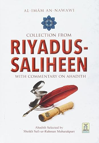 Collection from Riyad us Saliheen With Commentary on Ahadith (Color Edition) By Imam An-Nawawi