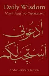 Daily Wisdom: Islamic Prayers & Supplications
