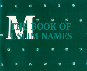 The Book of Muslim Names