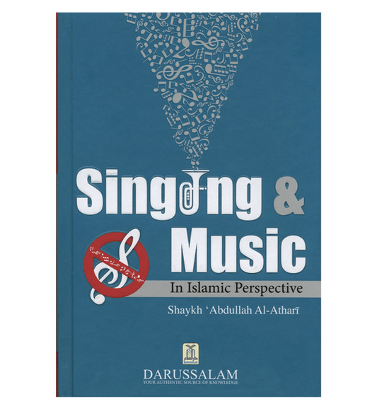 Singing and Music In Islamic Perspective