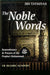 The Noble Words : Remembrance and Prayers of the Prophet Muhammad (pbuh)
