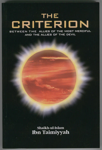 The Criterion (Between the Allies of the Most Merciful and the Allies of the Devil)