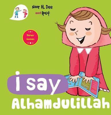 I Say Alhamdulillah