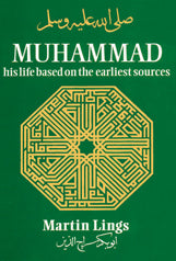 Muhammad, His Life Based on the Earliest Sources