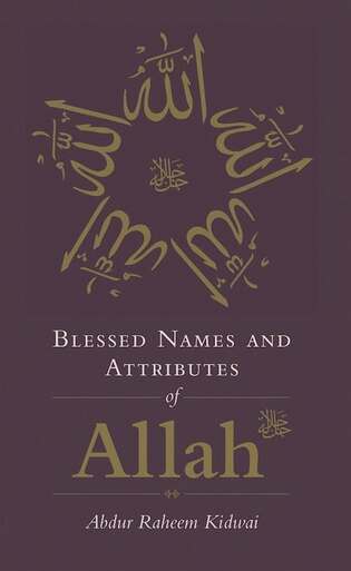 Blessed Names and Attributes of Allah