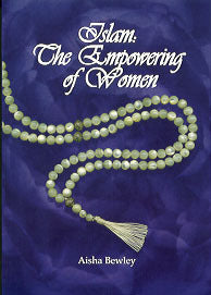 Islam: The Empowering of Women