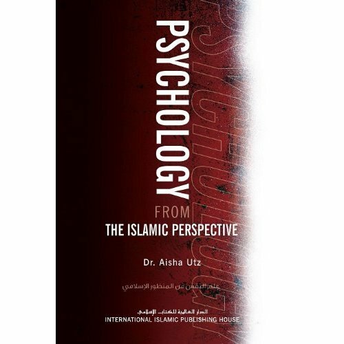 Psychology from the Islamic Perspective