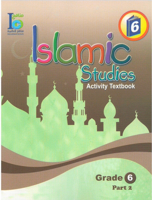 ICO Islamic Studies Activity book Grade 6 Part 2