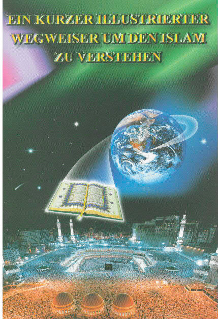 An Illustrated Guide to Understanding Islam (German)