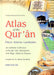 Atlas of The Qur'an