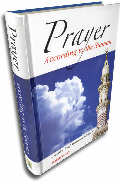 Prayer According to the Sunnah
