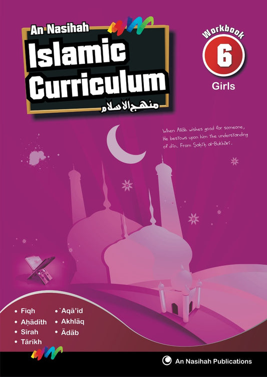 An Nasihah - Islamic Curriculum Book 6 Girls Coursebook