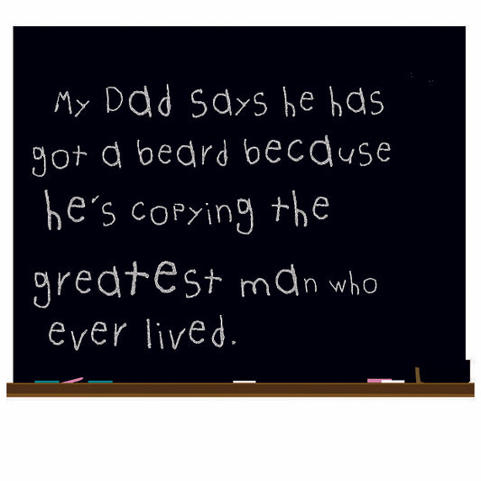 My Dad's Beard