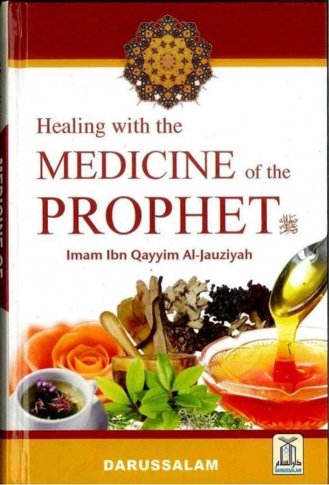 Healing With The Medicine Of The Prophet (Full Colour)