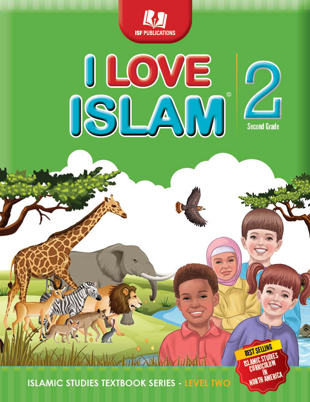 I Love Islam Textbook: Level 2 (New Edition)