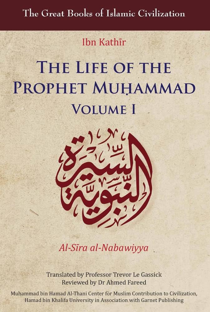 THE LIFE OF THE PROPHET MUHAMMAD V1 NEW EDITION 2020
