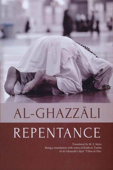 Al Ghazali : Repentance