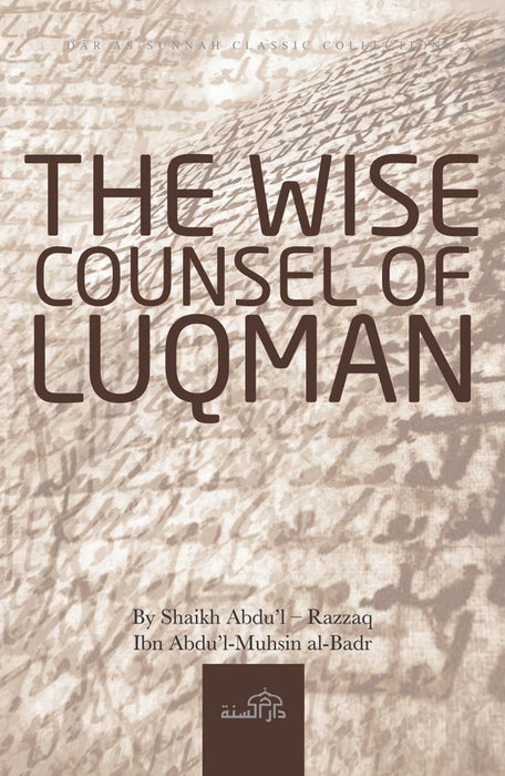 The Wise Counsel of Luqman