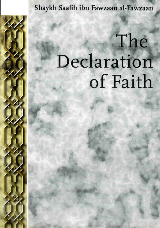 The Declaration Of Faith