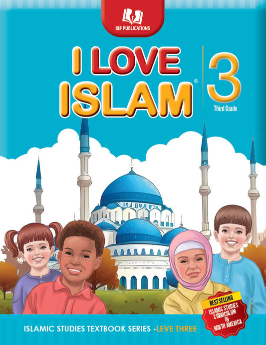 I Love Islam Textbook: Level 3 (New Edition)