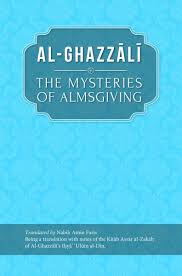 Al Ghazali : The Mysteries of Almsgiving