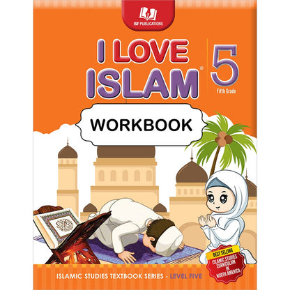 I Love Islam Workbook: Level 5 (New Edition)