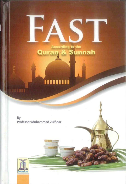 Fast According to Quran and Sunnah