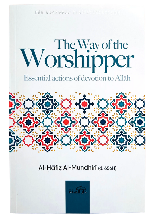 The Way of The Worshipper