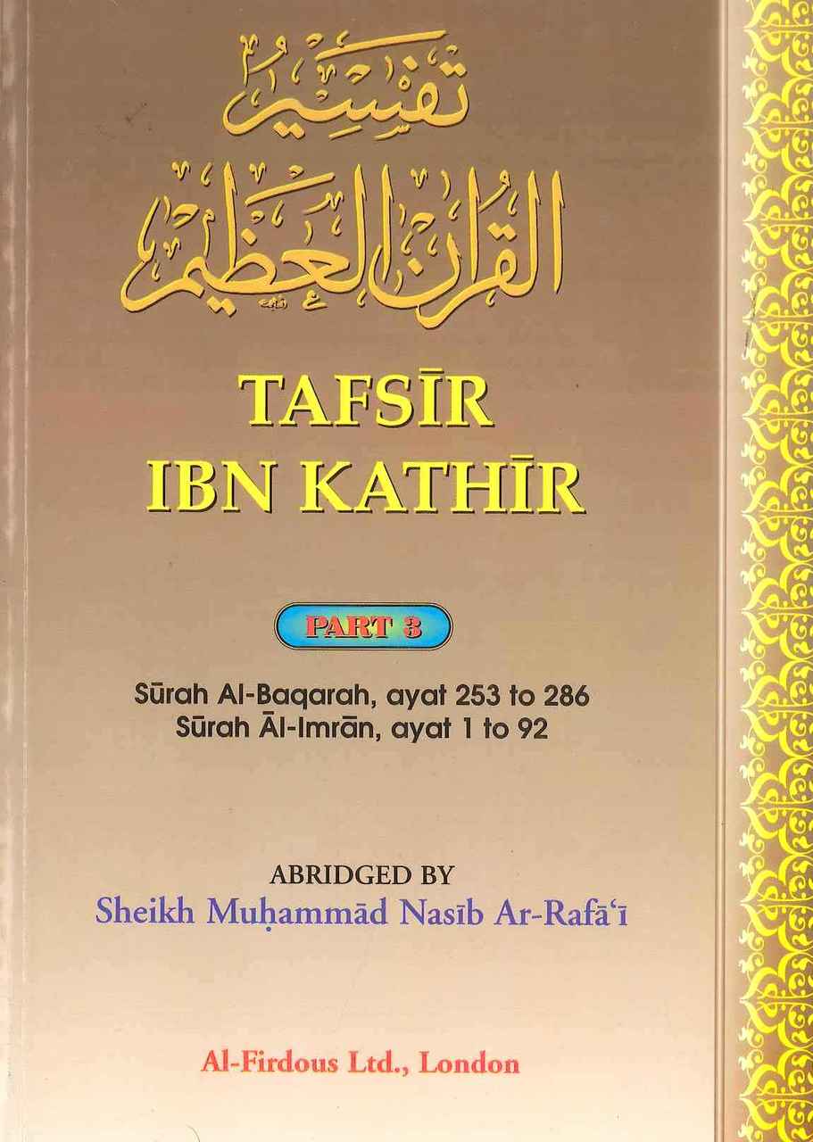 Tafsir Ibn Kathir - Part 3
