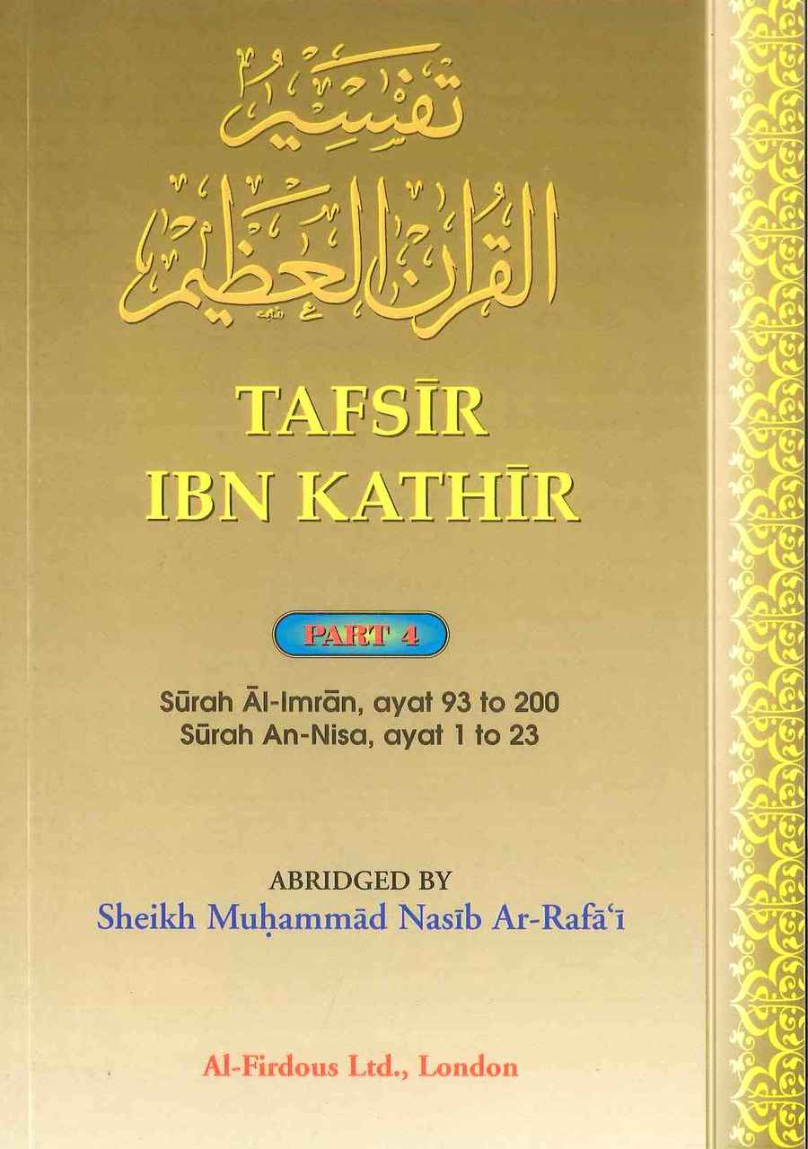 Tafsir Ibn Kathir - Part 4