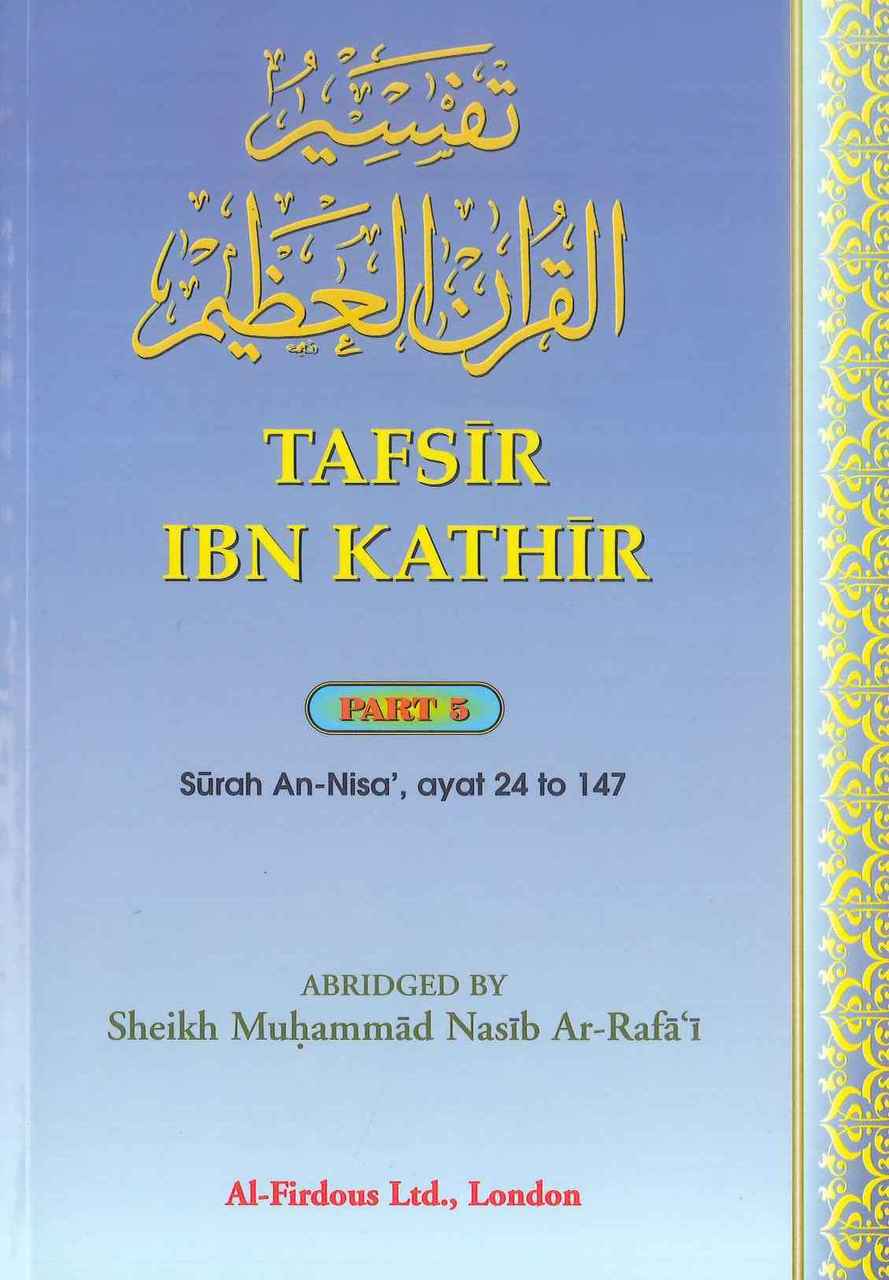 Tafsir Ibn Kathir - Part 5