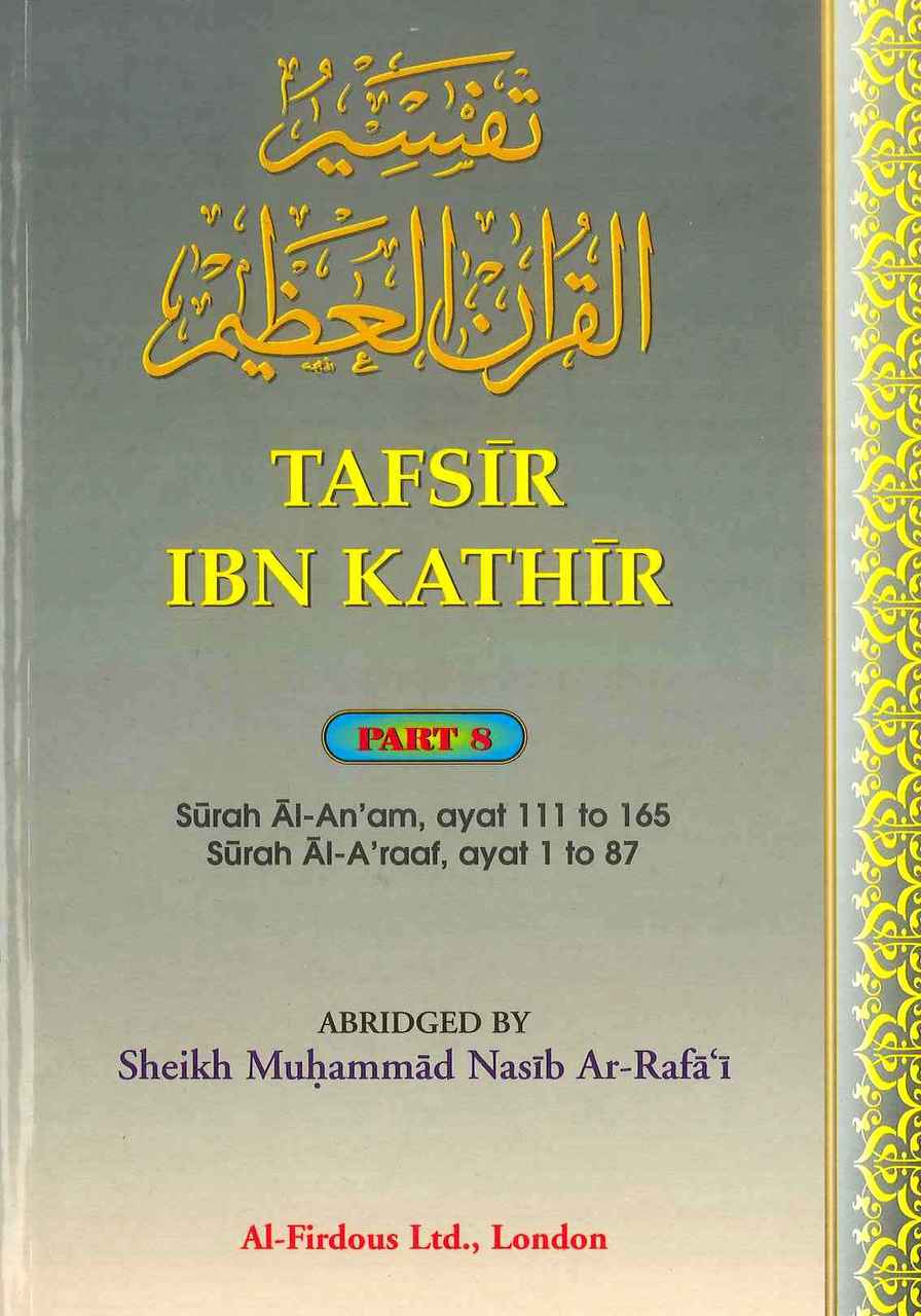 Tafsir Ibn Kathir - Part 8
