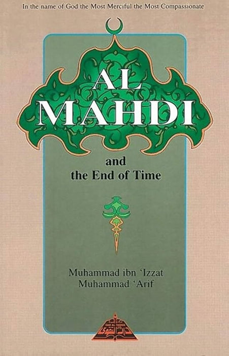 Al Mahdi and The End of Time