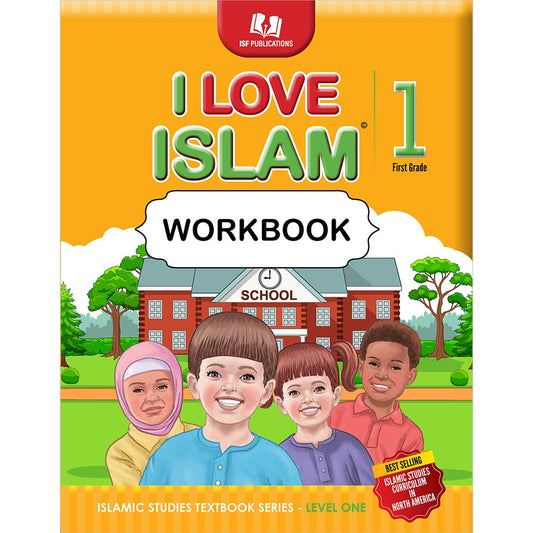I Love Islam Workbook: Level 1 (New Edition)