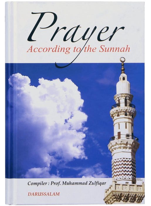 Prayer According to the Sunnah