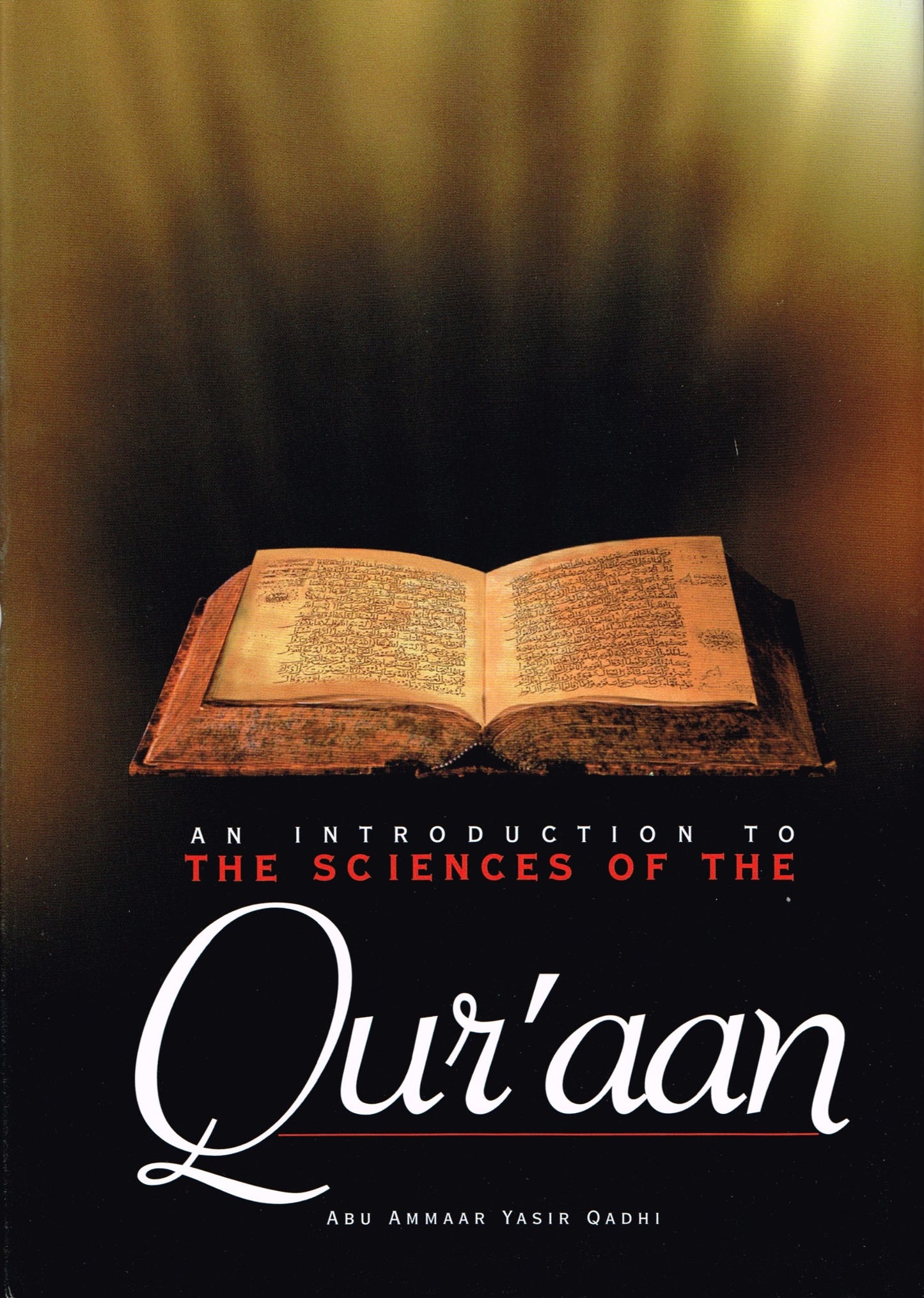 An Introduction To The Sciences Of The Quran