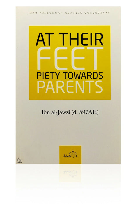 At Their Feet: Piety Towards Parents