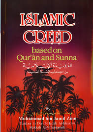 Islamic Creed Based On Qur'an and Sunna