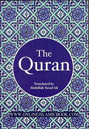 The Holy Qur'an : English Translation Only (Abdullah Yusuf Ali) Goodword Books Dawah Edition