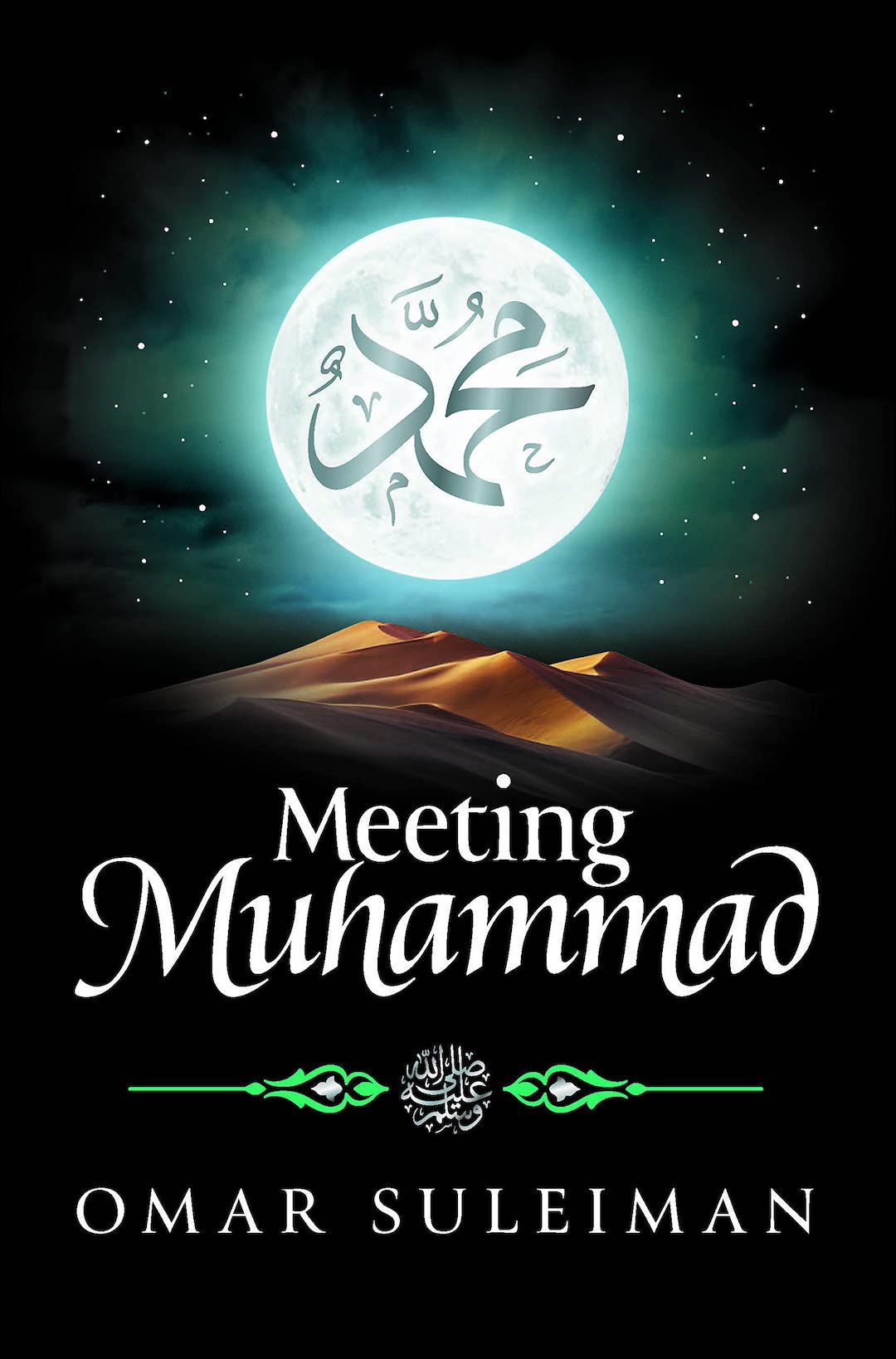 Meeting Muhammad (PBUH)