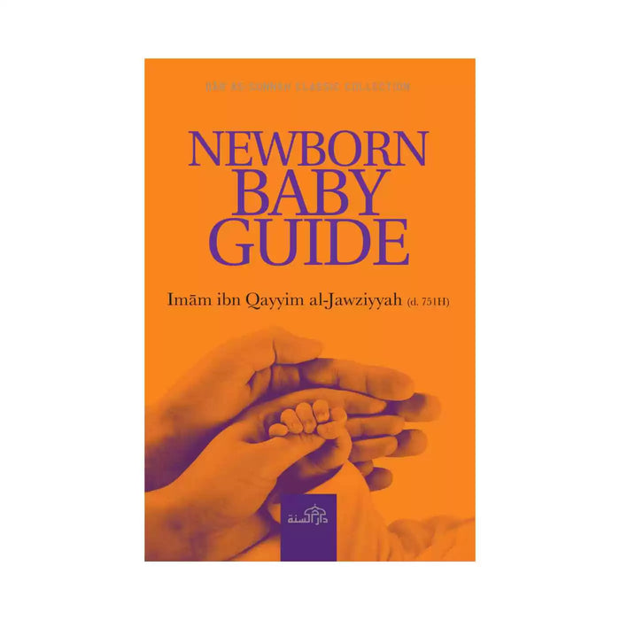 Newborn Baby Guide - Imam Ibn Qayyim Al-Jawziyyah