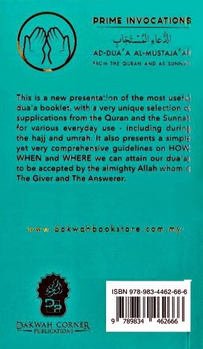 Prime Invocations Ad-Dua’a Al-Mustaja’ab from The Qur’aan & As Sunnah