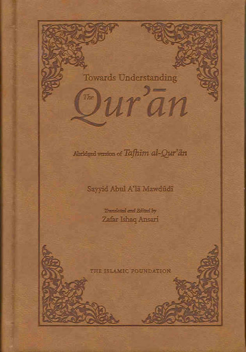 Towards Understanding The Qur'an (Pocket Size)