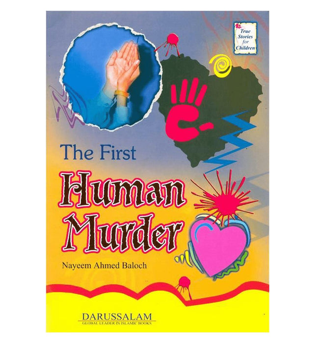 True Stories for Children: The First Human Murder