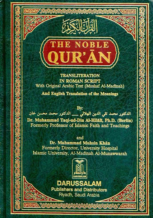 The Noble Qur'an : Transliteration in Roman Script with Arabic Text and English Translation