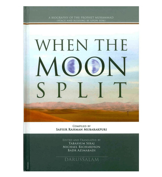 When The Moon Split (New Revised Edition, full colour)